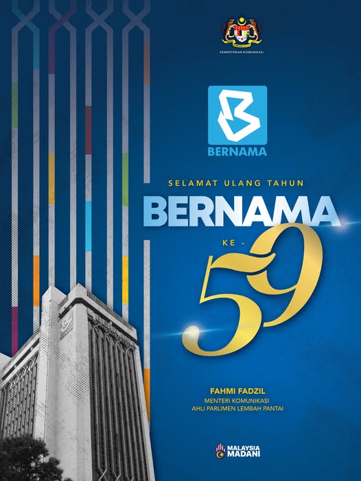 KUALA LUMPUR, MAY 20-- Communications Minister Fahmi Fadzil has extended his appreciation and congratulations to BERNAMA in conjunction with its 59th anniversary celebration. Fahmi said that for nearly six decades, BERNAMA has continued to play a vital role as the backbone of national information dissemination and remains a trusted news source for Malaysians through its commitment to accuracy, credibility and integrity. He also expressed his highest appreciation to all BERNAMA personnel for their dedication, professionalism and unwavering commitment in delivering fast, accurate and authoritative news reports since the agency’s establishment in 1967. According to Fahmi, BERNAMA’s contribution to the country’s media landscape has been instrumental in ensuring the public receives reliable and timely information, especially in the rapidly evolving digital era. He expressed hope that BERNAMA would continue to remain relevant, respected and outstanding as the nation’s premier news agency while continuing to contribute towards the development of religion, race and the country. “Happy 59th Anniversary to BERNAMA. May the agency continue to excel and uphold its role as a respected national news institution,” he said. -- MINUTESMY -- SOURCE FB:FAHMI FADZIL