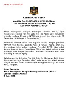 PUTRAJAYA, July 3 — The National Financial Crime Centre (NFCC) has clarified that Tan Sri Dato’ Sri Haji Azam Baki remains a legitimate member of the NFCC Advisory Board, with his appointment valid for a three-year term from Sept 20, 2024, to Sept 19, 2027. In a statement today, the NFCC said Azam's appointment was made in his individual capacity with the consent of His Majesty the Yang di-Pertuan Agong. The centre stressed that his membership on the Advisory Board is not linked to his position as the Chief Commissioner of the Malaysian Anti-Corruption Commission (MACC), and will remain in effect until the expiry of the appointment period unless terminated earlier by the Yang di-Pertuan Agong. The clarification follows feedback regarding Azam's participation in the NFCC Advisory Board Meeting held on June 30. According to the NFCC, Azam's attendance at the meeting was fully in accordance with the National Financial Crime Centre Act 2024 (Act 822), as he is a duly appointed member of the Advisory Board. The statement was issued by the Director-General of the National Financial Crime Centre, Prime Minister's Department.
